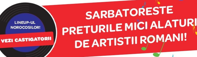 Sărbătorește premiile mici de la Carrefour alături de artiștii români!