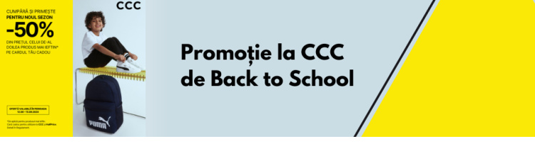 Promoții de Back to School la CCC