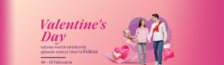 Iubirea merită sărbătorită – găsește cadoul ideal la Felicia