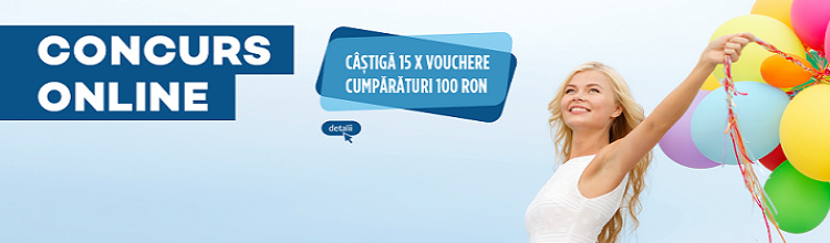 Concurs online: 15 x Vouchere cumparaturi 100 Ron